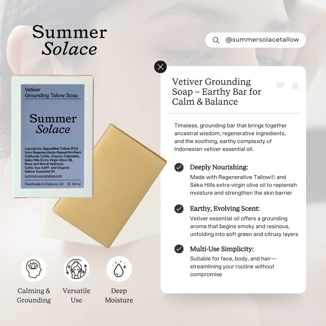Summer Solace Tallow - Vetiver Grounding Soap – Earthy Bar for Calm & Balance - Tallow Soap