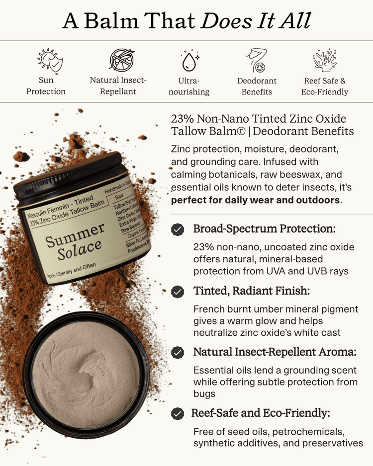 Summer Solace Tallow - 23% Non - Nano Zinc Tinted Tallow Balm | Deodorant Benefits | Scented - SPF