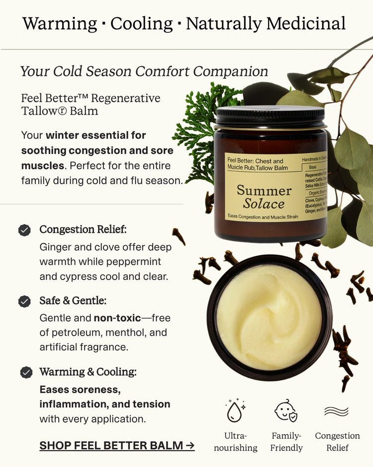 A jar of Feel Better Summer Solace Tallow Balm with product details and natural ingredient benefits. Your Cold Season Companion.