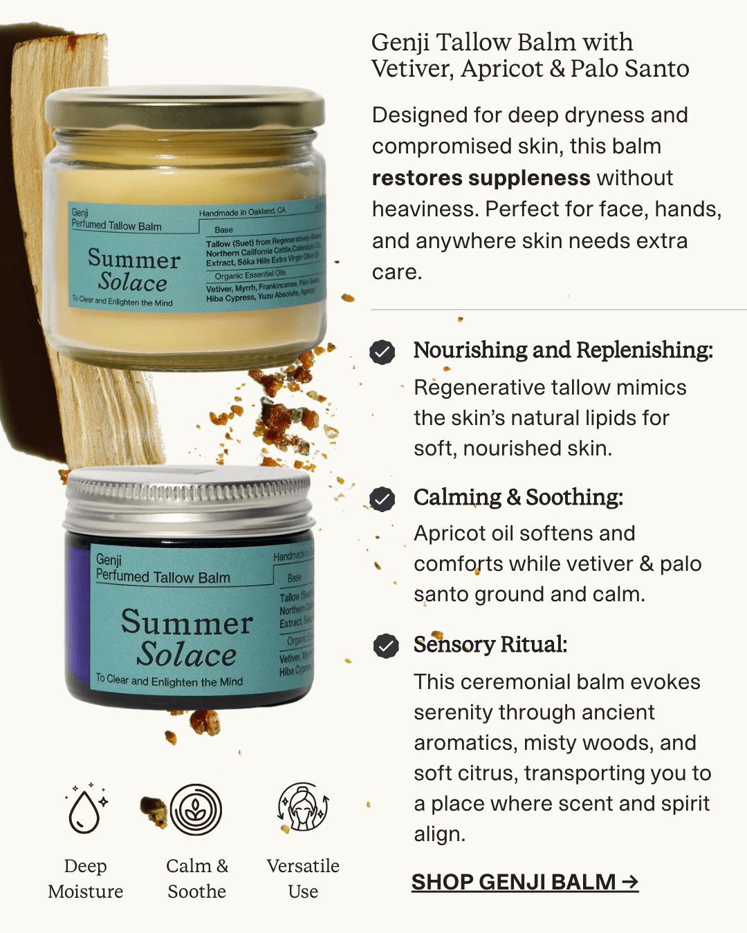 Summer Solace Tallow - Genji Tallow Balm with Vetiver, Apricot & Palo Santo - Tallow Balm