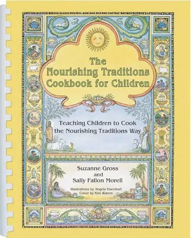 Summer Solace Tallow - The Nourishing Traditions Cookbook for Children by Sally Fallon - Book