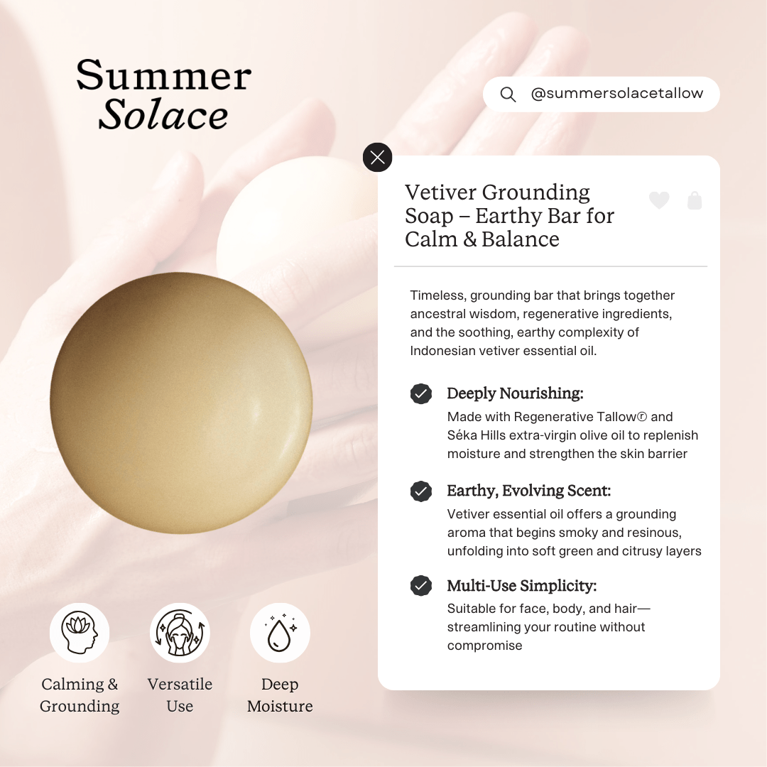 Summer Solace Tallow - Vetiver Sphere Soap – Grounding & Earthy Aromatic Cleanser - Tallow Soap